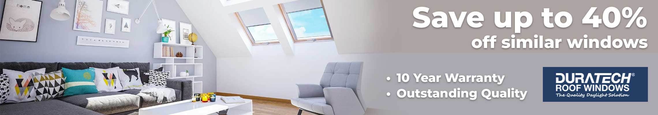 Duratech roof Windows Duratech Roof Windows Save upto 40%